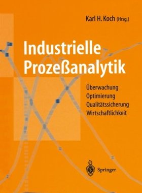 【预订】Industrielle Prozessanalytik
