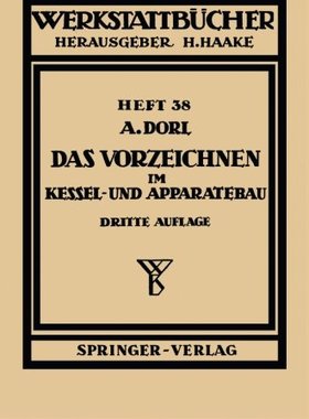 【预订】Das Vorzeichnen Im Kessel- Und Apparatebau