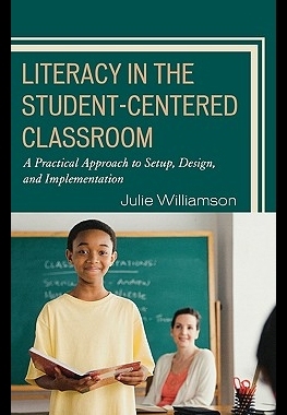 【预售】Literacy in the Student-Centered Cla...