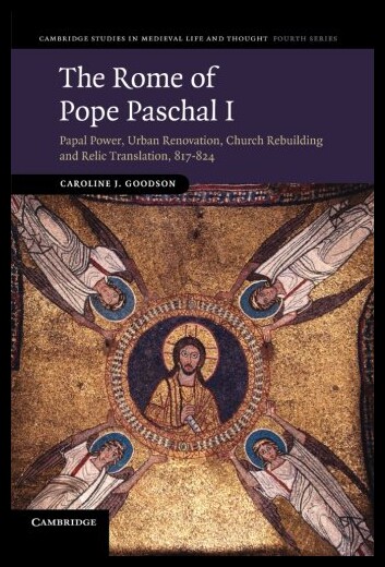 【预售】The Rome of Pope Paschal I: Papal Power, Urban Re