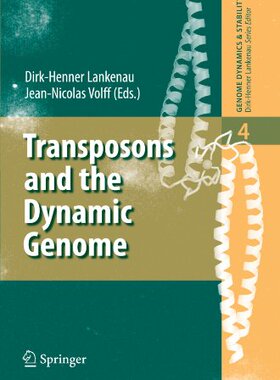 【预订】Transposons and the Dynamic Genome
