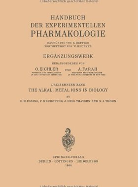 【预订】The Alkali Metal Ions in Biology: I....