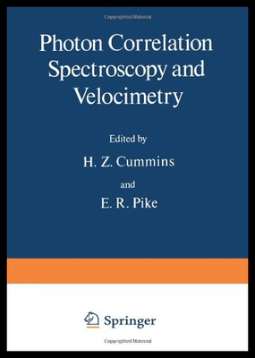 【预售】Photon Correlation Spectroscopy and Velocimetry