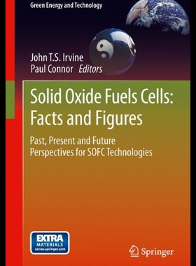 【预售】Solid Oxide Fuels Cells: Facts and Figures: Past