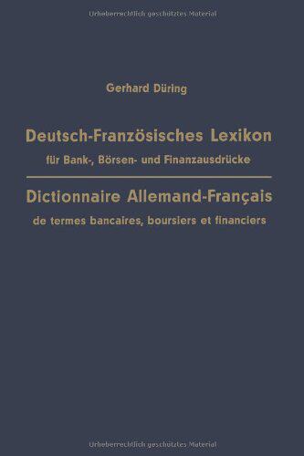 【预售】Deutsch-Franzosisches Lexikon Fur Bank-, Borse...