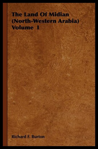 【预售】The Land of Midian (North-Western Arabia) Volume