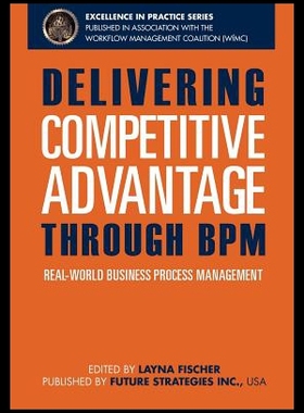 【预售】Delivering Competitive Advantage Through Bpm