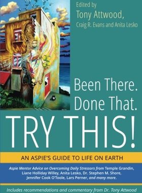【预售】Been There. Done That. Try This!: An Aspie's G...