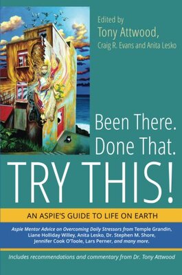 【预售】Been There. Done That. Try This!: An Aspie's G...