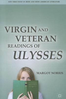 【预售】Virgin and Veteran Readings of Ulysses