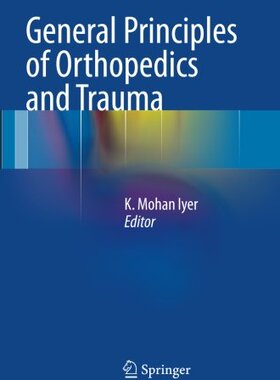 【预订】General Principles of Orthopedics an...