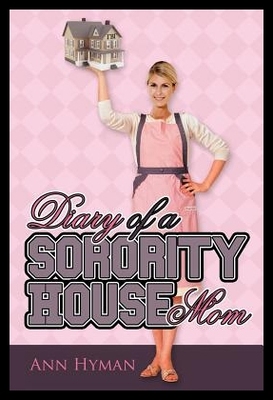 【预售】Diary of a Sorority House Mom