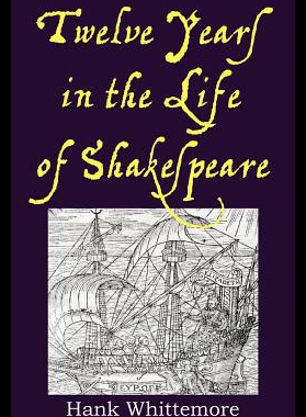 【预售】Twelve Years in the Life of Shakespeare