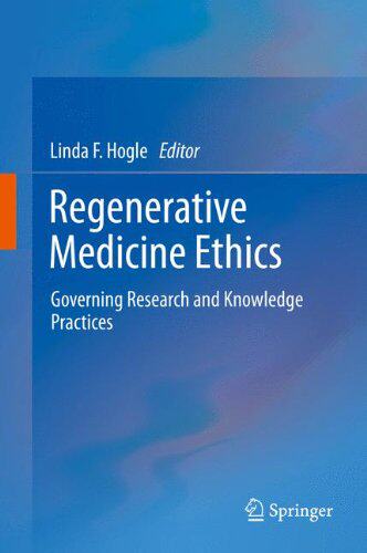 【预订】Regenerative Medicine Ethics