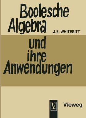 【预售】Boolesche Algebra Und Ihre Anwendungen
