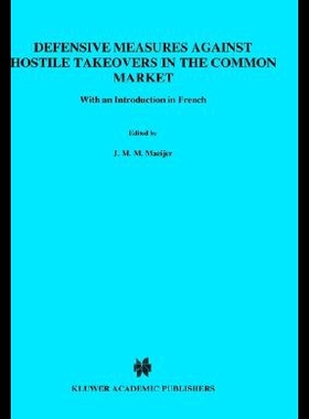 【预售】Defensive Measures Against Hostile Takeovers in t