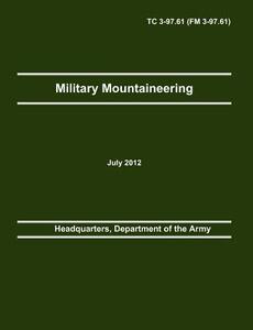 【预售】Military Mountaineering: The Official U.S. Arm...
