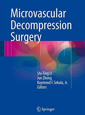 【预订】Microvascular Decompression Surgery