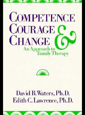 【预售】Competence, Courage, and Change: An Approach to