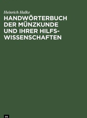 【预售】Handworterbuch Der Munzkunde Und Ihrer Hilfswi...