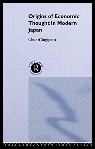 【预售】The Origins of Economic Thought in Modern Japan
