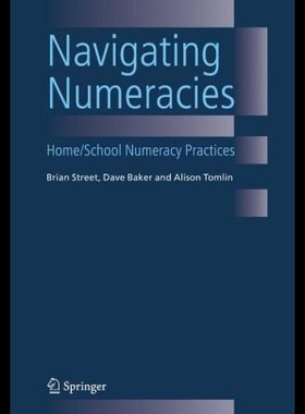【预售】Navigating Numeracies: Home/School Numeracy Pract