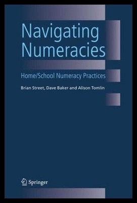 【预售】Navigating Numeracies: Home/School Numeracy Pract