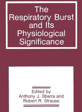 【预售】The Respiratory Burst and Its Physiological Si...