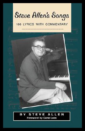 【预售】Steve Allen's Songs: 100 Lyrics with Commentary