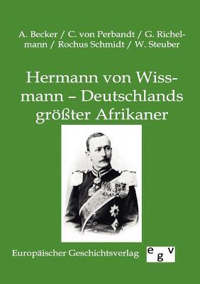 【预售】Hermann Von Wissmann - Deutschlands ...