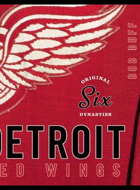 【预售】Original Six Dynasties: The Detroit Re