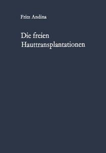 【预订】Die Freien Hauttransplantationen