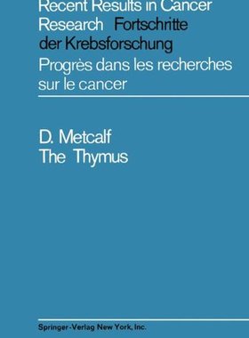 【预订】The Thymus: Its Role in Immune Respo...