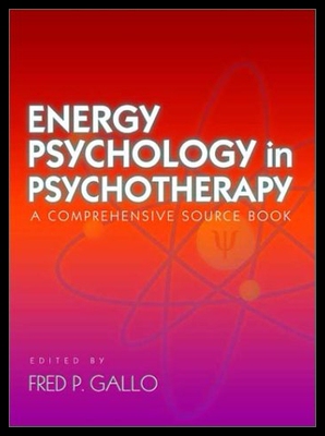 【预售】Energy Psychology in Psychotherapy: A Comprehensi