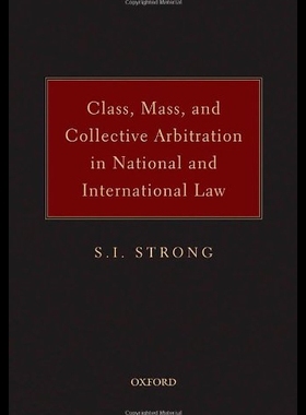 【预售】Class, Mass and Collective Arbitration in Nationa