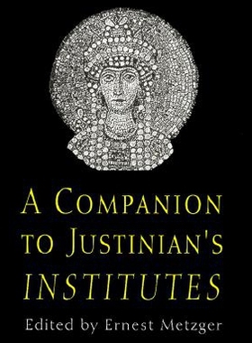 【预售】A Companion to Justinian's 