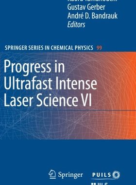 【预订】Progress in Ultrafast Intense Laser ...