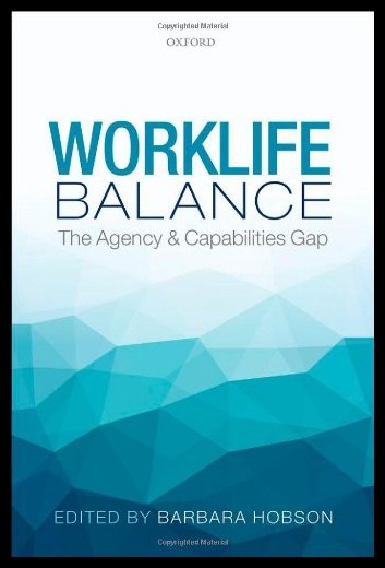 【预售】Work-Life Balance: The Agency and Capabilities Ga