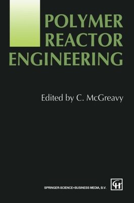 【预订】Polymer Reactor Engineering