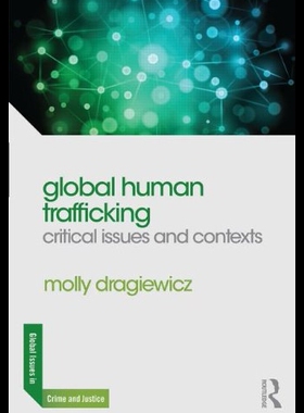 【预售】Global Human Trafficking: Critical Iss