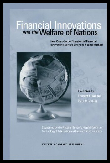 【预售】Financial Innovations and the Welfare of Nations: