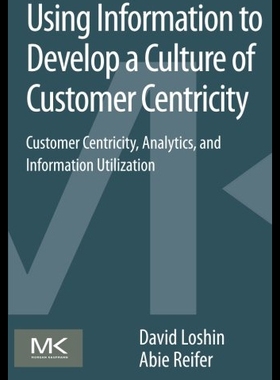 【预售】Using Information to Develop a Culture of Custome