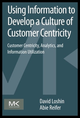 【预售】Using Information to Develop a Culture of Custome