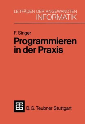【预售】Programmieren in Der Praxis