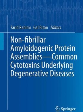 【预订】Non-fibrillar Amyloidogenic Protein ...