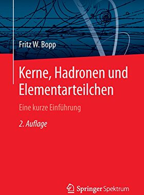 【预订】Kerne, Hadronen Und Elementarteilche...
