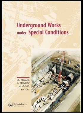 【预售】Underground Works Under Special Conditions: Proce