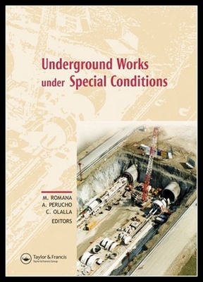 【预售】Underground Works Under Special Conditions: Proce