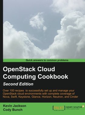 【预售】Openstack Cloud Computing Cookbook, Second Edition