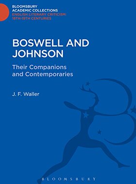 【预售】Boswell and Johnson: Their Companions and Cont...